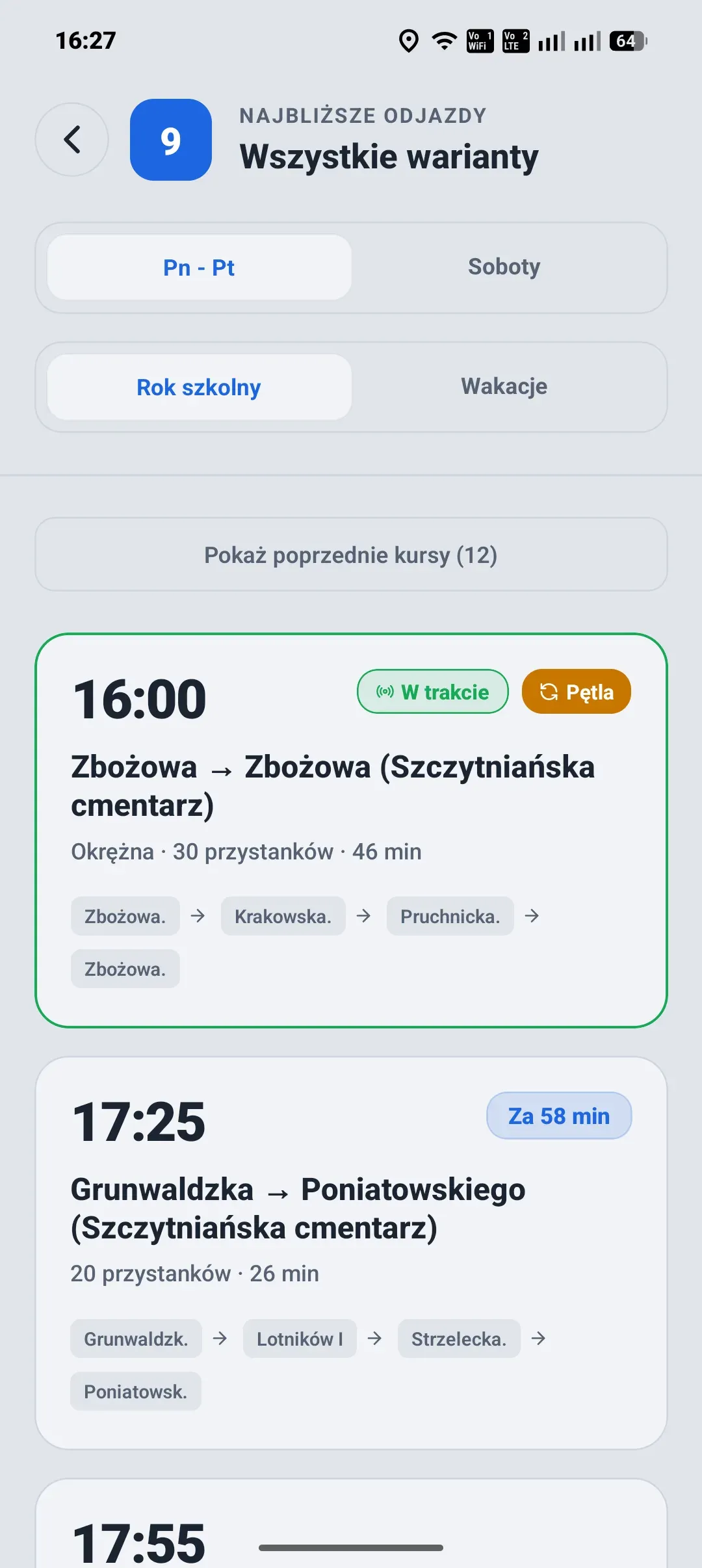 Aplikacja autobusowa - najbliższe odjazdy linii 9 z przełącznikami Pn-Pt/Soboty i Rok szkolny/Wakacje oraz kursem oznaczonym „W trakcie”